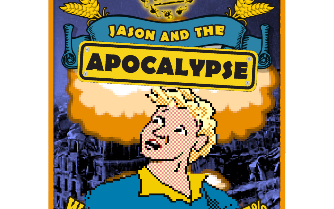 Jason and The Apocalypse